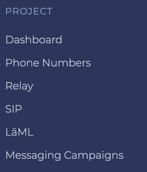 A screenshot of the options under the Project heading in a SignalWire space, showing the LaML item.