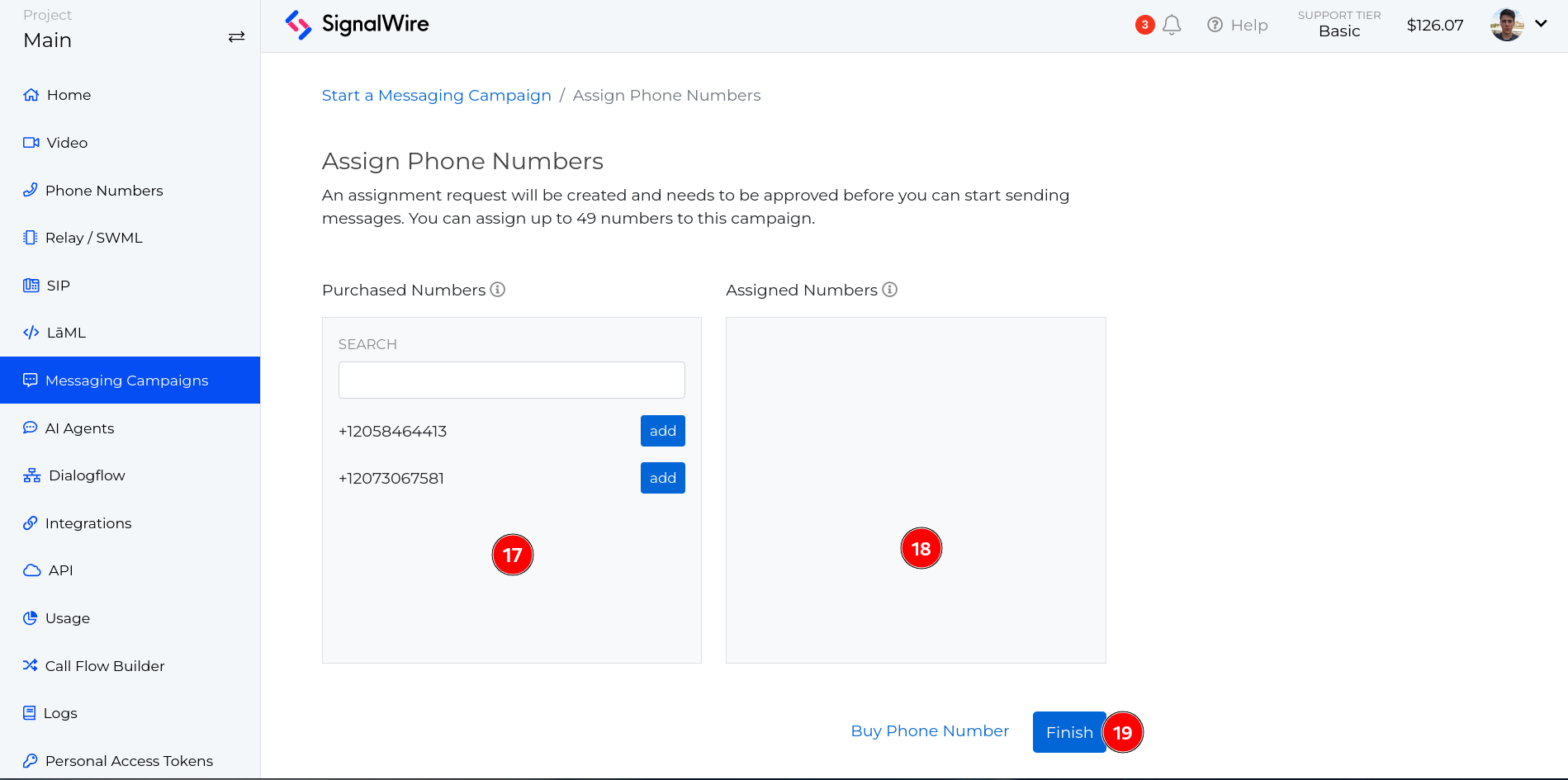 A screenshot of the Assign Phone Numbers selection page. It has two lists of numbers: on the left, the list of purchased numbers, and on the right, the list of numbers to be assigned to the campaign. Blue buttons to move numbers to the 'to be assigned' column allow the user to select which numbers to assign to the campaign. Once done, the user can press the blue 'Finish' button to complete the process.