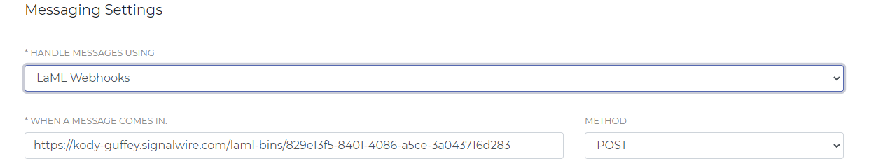 A screenshot of the Message Settings category. 'Handle Messages Using' is set to LaML Webhooks, and the LaML bin URL is pasted in the 'When a Message Comes In' field.
