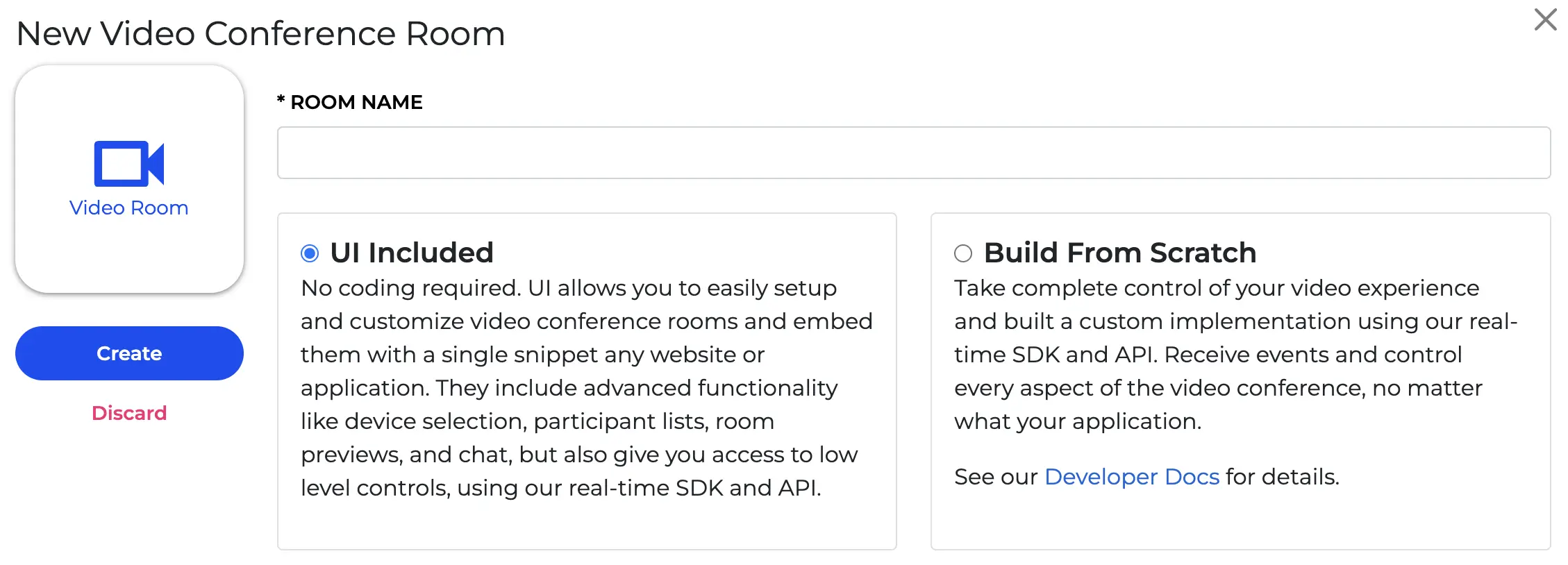 The New Video Conference Room popup menu, with options for UI Included and Build From Scratch.